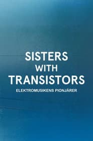 Sisters with Transistors