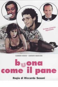 Buona come il pane