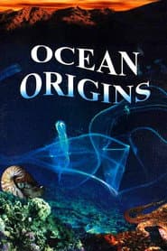 IMAX - Ocean Origins: Fyra Miljarder År I Havet