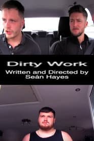 Dirty Work