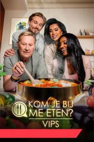 Kom Je Bij Me Eten? VIPS