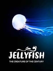 Jellyfish, the creature of the century