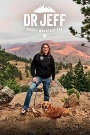 Dr Jeff: Rocky Mountain Vet