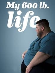 My 600-lb. Life