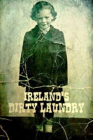 Ireland's Dirty Laundry