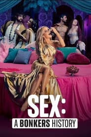Sex: A Naughty History