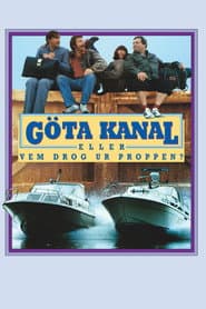 Göta Kanal eller Vem drog ur proppen?