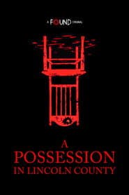 A Possession in Lincoln County