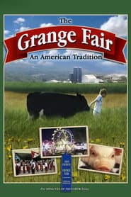 The Grange Fair: An American Tradition