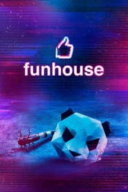 Funhouse