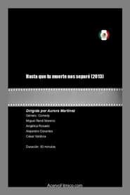 Hasta que tu muerte nos separé