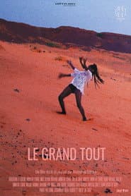 Le Grand Tout
