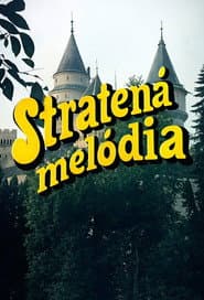 Stratená melódia