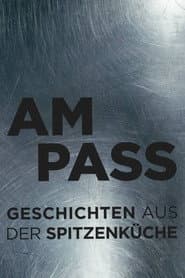 Am Pass - Geschichten aus der Spitzenküche