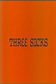 Three Sicks