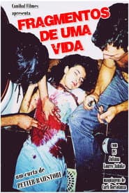 Fragmentos de Uma Vida