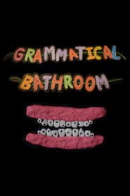 grammatical bathroom