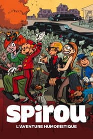 Spirou, l'aventure humoristique