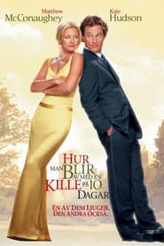 Hur man blir av med en kille på 10 dagar