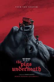 The Pigs Underneath