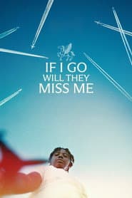 If I Go Will They Miss Me