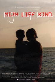 Mijn Lief Kind