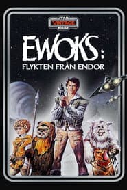 Ewoks: Flykten från Endor