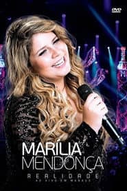 Marília Mendonça: Realidade