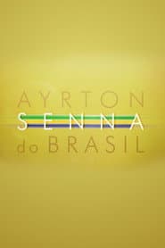 Ayrton Senna do Brasil