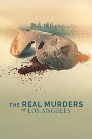 The Real Murders Of LA