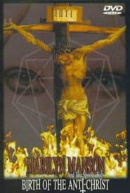 Marilyn Manson: Birth of the Anti-Christ