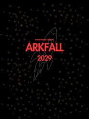 Arkfall