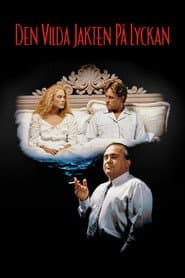 Den vilda jakten på lyckan