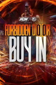 AEW x NJPW Presents Forbidden Door 2022: The Buy-In