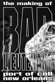 The Making of Bad Lieutenant: Port of Call New Orleans