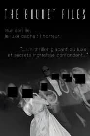 The Boudet Files