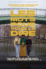 Les mots pour vous le dire