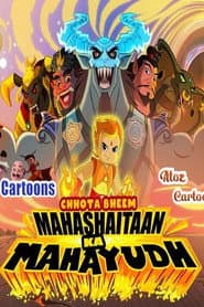 Chhota Bheem Maha Shaitaan Ka Mahayudh