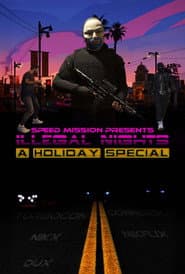 Speed Mission Presents: Illegal Nights: A Holiday Special Part 1