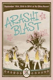 ARASHI BLAST in Hawaii