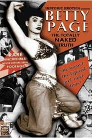 Betty Page: The Totally Naked Truth