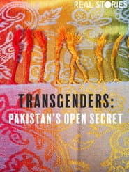 Transgenders: Pakistan's Open Secret