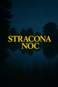 Stracona noc