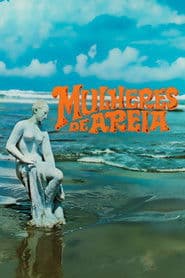 Mulheres de Areia