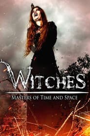 Witches: Masters of Time and Space