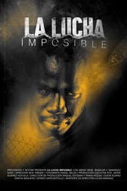 La Lucha Imposible