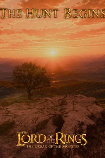 The Lord of The Rings: The Dread Of The Monster