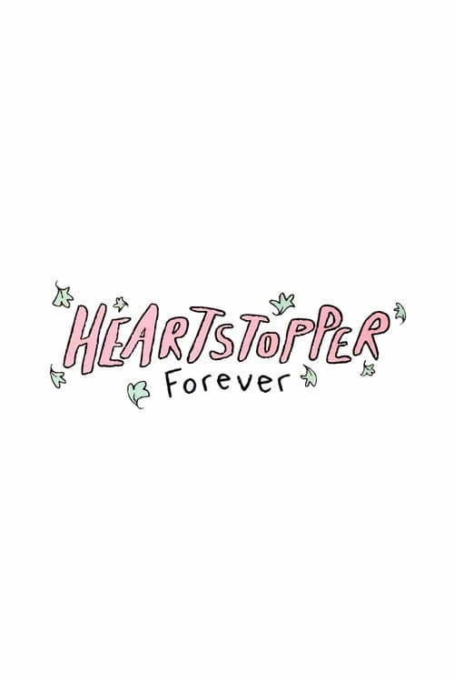 Heartstopper Forever