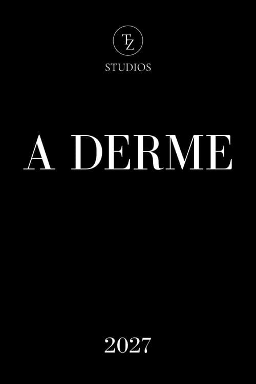 A Derme