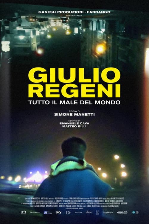 Giulio Regeni: Tutto Il Male Del Mondo